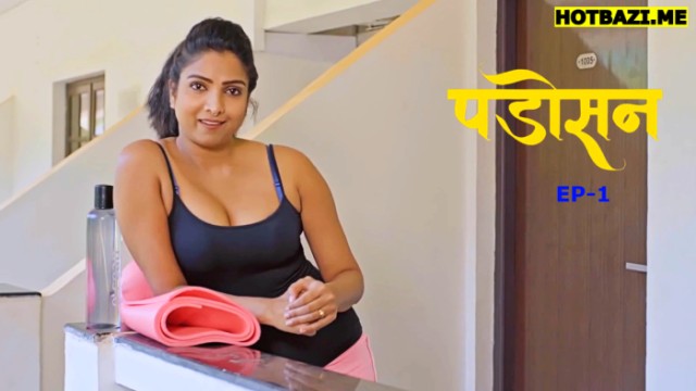 Padosan S01E01 (2025) Hindi Hot Web Series Rioplus