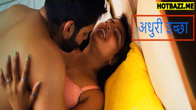Adhuri Iccha (2025) Hindi Hot Short Film Jalsatv
